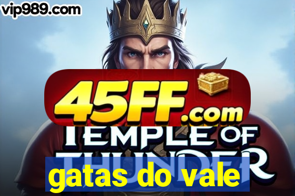 gatas do vale